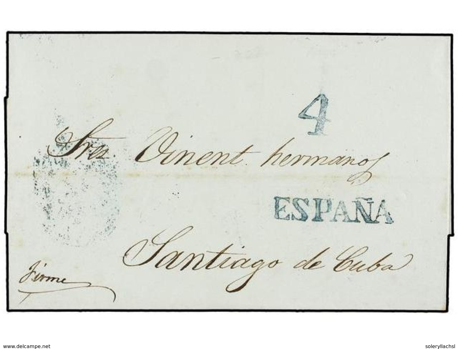 CUBA. 1853. SANTANDER A SANTIAGO DE CUBA, Marca Lineal ESPAÑA En Azul Y Al Dorso Fechador De Santiago De Cuba. Rarísima  - Autres & Non Classés