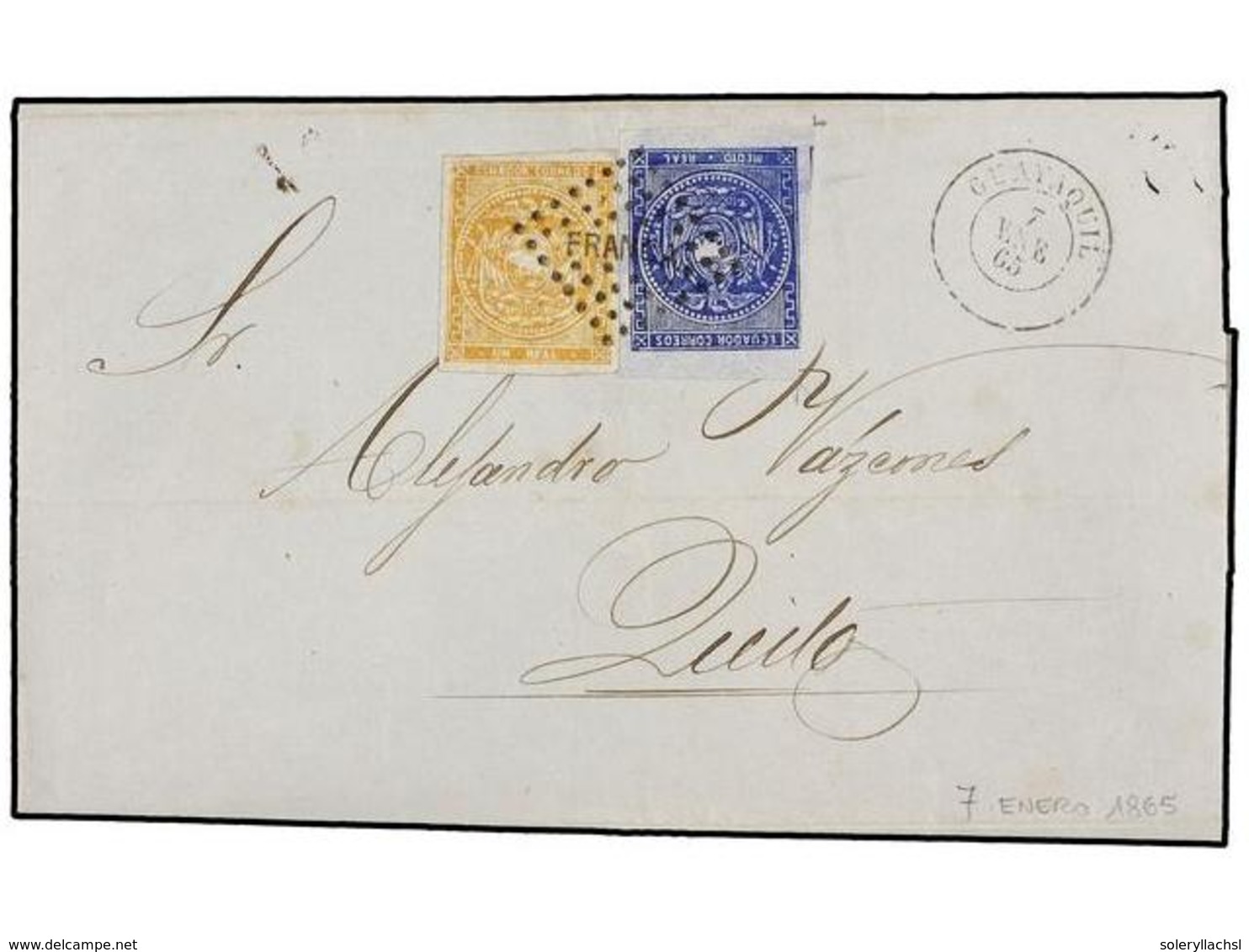 ECUADOR. Sc.1, 2. 1865. GUAYAQUIL A QUITO. 1/2 Real Azul Violeta Y 1 Real Amarillo. Mat. Rombo De Puntos Con FRANCA En E - Autres & Non Classés