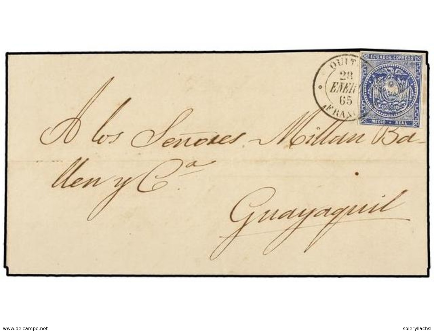 ECUADOR. Sc.2. 1865. QUITO A GUAYAQUIL. 1/2 Real Azul Violeta. Mat. Fechador QUITO/28 ENE 65/FRANCA. EXCEPCIONAL, Primer - Sonstige & Ohne Zuordnung