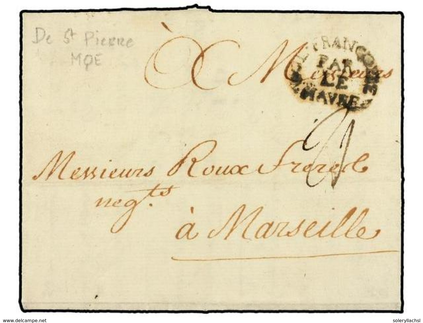 MARTINICA. 1773 (24 Diciembre). ST. PIERRE A MARSEILLE. Carta Completa,marca De Entrada COL. FRANCOISE/PAR/LE/HAVRE. MAG - Otros & Sin Clasificación