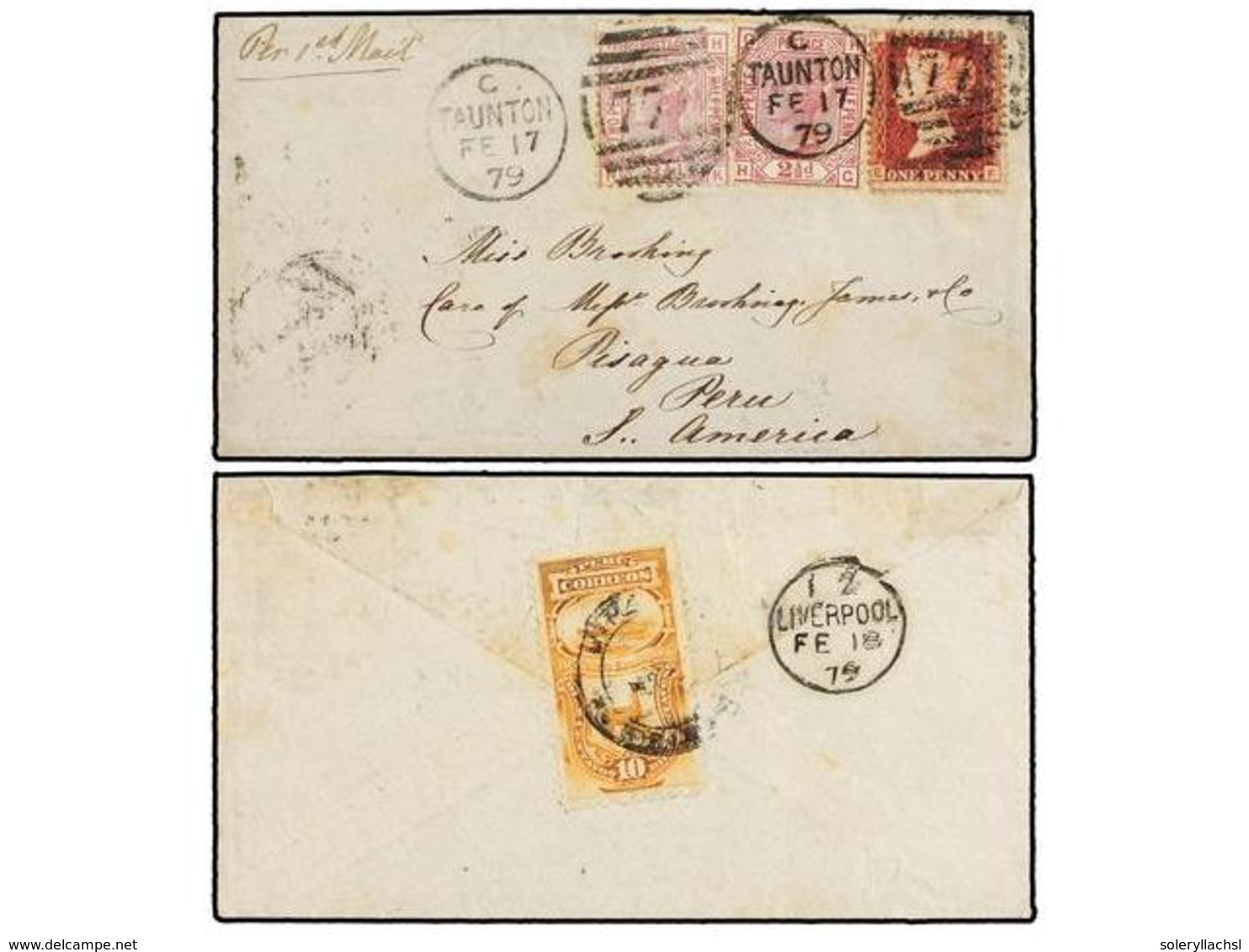 GRAN BRETAÑA. 1879. TAUNTON To PISAGUA (Perú). Envelope Franked With 1 D. And Two 2 1/2 D. Rose, Taxed On Arrival With P - Autres & Non Classés