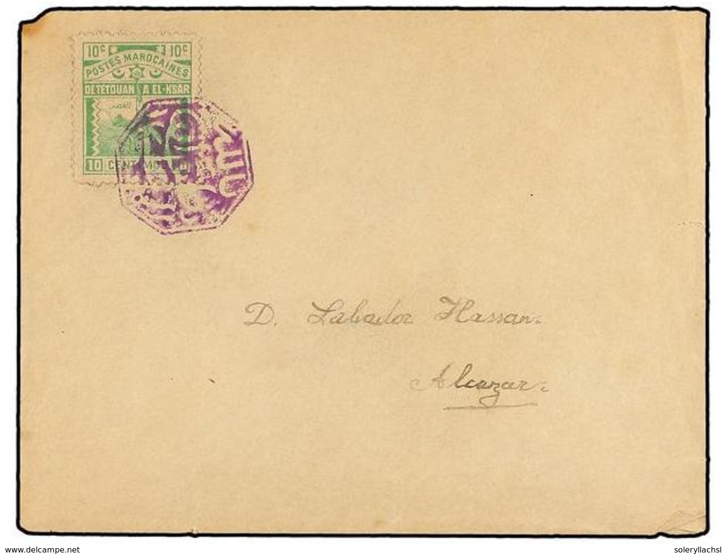 MARRUECOS. (1898 CA.). TETUÁN A ALCAZAR. Sobre Franqueado Con Sello Del Correo Local De TETUAN A EL-KSAR De 20 Cts. Verd - Other & Unclassified