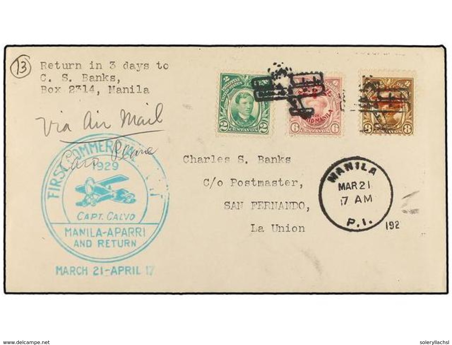 FILIPINAS. 1929 (21 Marzo). AIR MAIL. MANILA A SAN FERNANDO. 2 Cts., 6 Cts. Y 8 Ctvos. Vuelo Especial Realizado Por El C - Autres & Non Classés