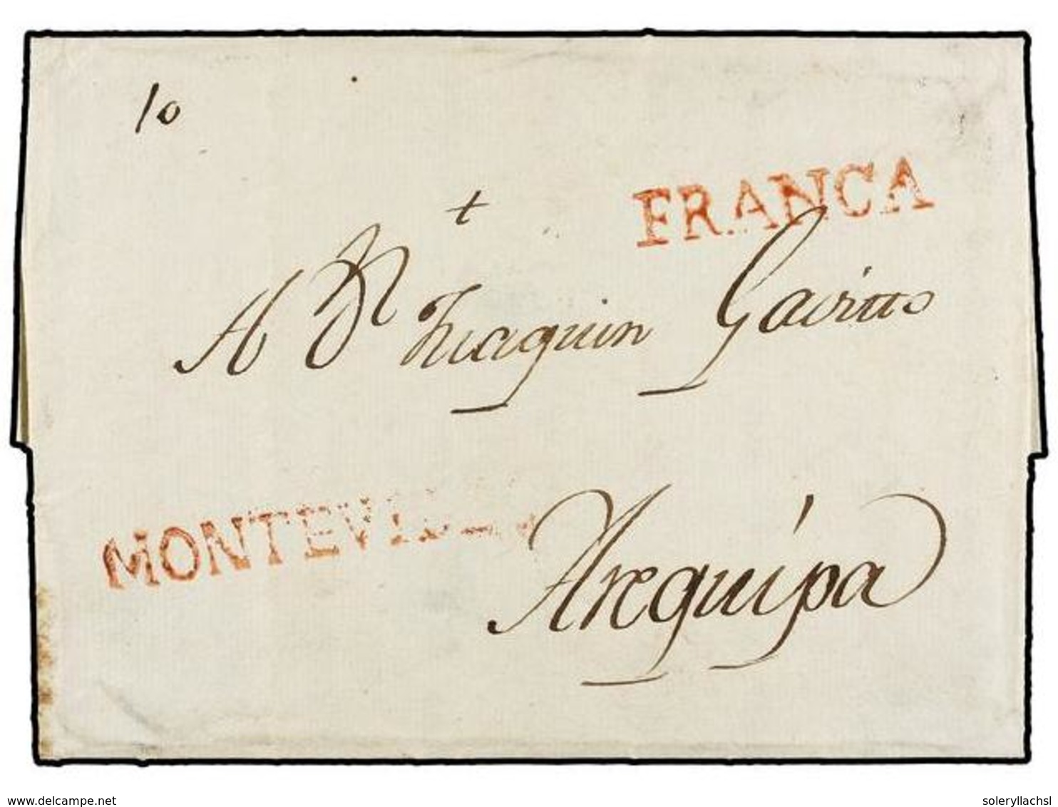 URUGUAY. 1801. URUGUAY A AREQUIPA (Perú). Carta Completa, Marcas MONTEVIDEO Y FRANCA En Rojo, Tarifa Manuscrita De '10'  - Sonstige & Ohne Zuordnung