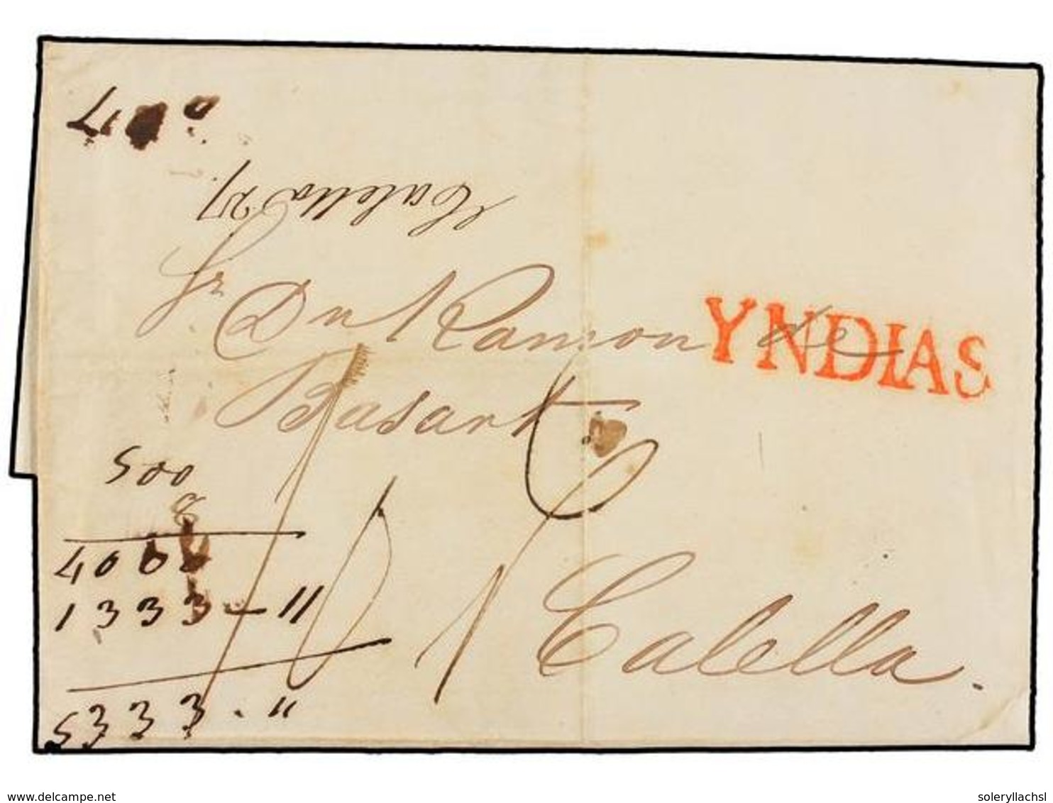 URUGUAY. 1842. MONTEVIDEO A CALELLA (Barcelona). Marca YNDIAS En Rojo, Estampada A La Llegada A Cádiz, Porte De '10 Real - Otros & Sin Clasificación