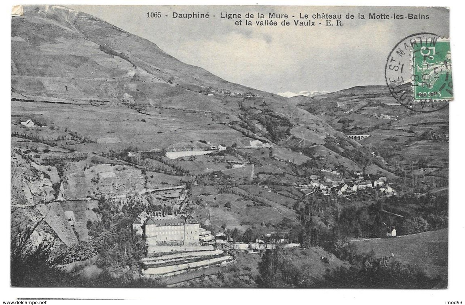 38 - Ligne De La Mure - Le Château De La Motte Les Bains Et La Vallée De Vaulx - Ed. E.R. N° 1065 - 1910 - Autres & Non Classés