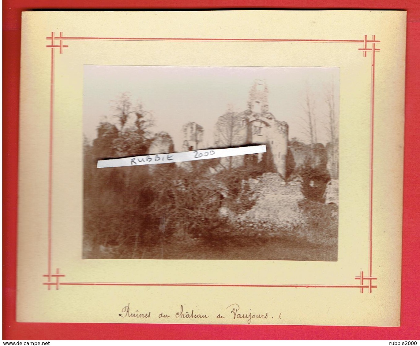 PHOTOGRAPHIE VERS 1880 RUINES DU CHATEAU DE VAUJOURS INDRE ET LOIRE - Lieux