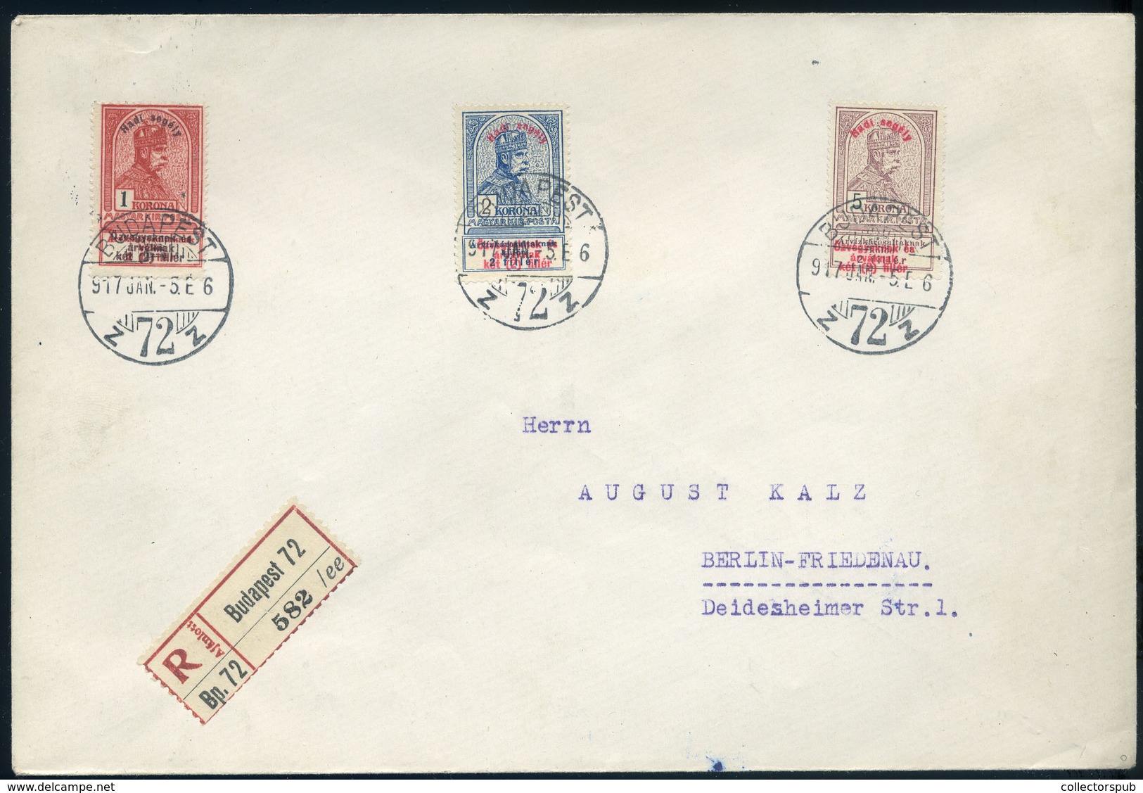 BUDAPEST 1917. Hadi Segély Koronás értékek Ajánlott Levélen Berlinbe Küldve, érkezési Bélyegzéssel  /  BUDAPEST 1917 Mil - Used Stamps