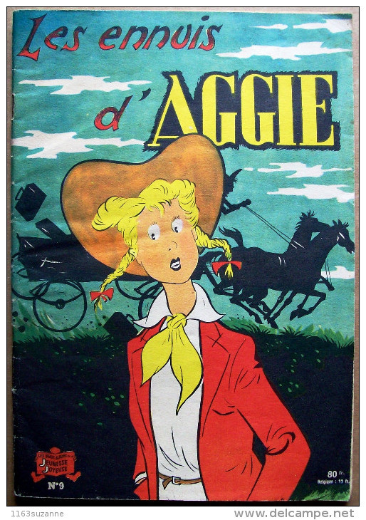EO AGGIE N° 9 (Les Beaux Albums De La Jeunesse Joyeuse, 1955) > LES ENNUIS D'AGGIE (Hal Rasmusson) - Aggie