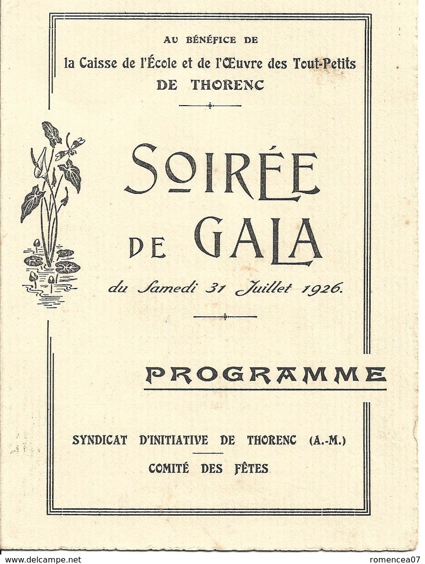 06 THORENC - CAISSE Des ECOLES - SYNDICAT D'INITIATIVE - Programme Du 31 Juillet 1926 - Concert - Musique - A Voir ! - Programmes