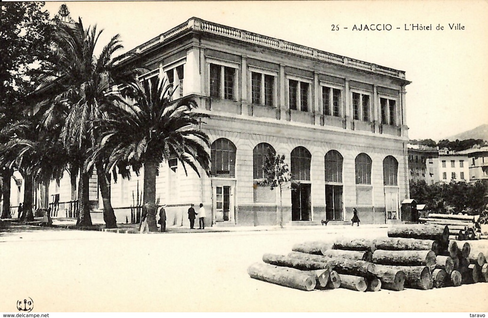 CORSE -  AJACCIO - Grumes De Bois Entreposées Sur Le Quai, Devant L'Hôtel De Ville - Ed. F.G. - Ajaccio