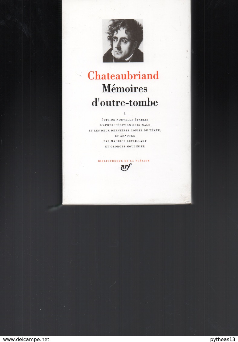 LA PLEIADE - CHATEAUBRIAND - Mémoires D'outre-tombe - La Pléiade