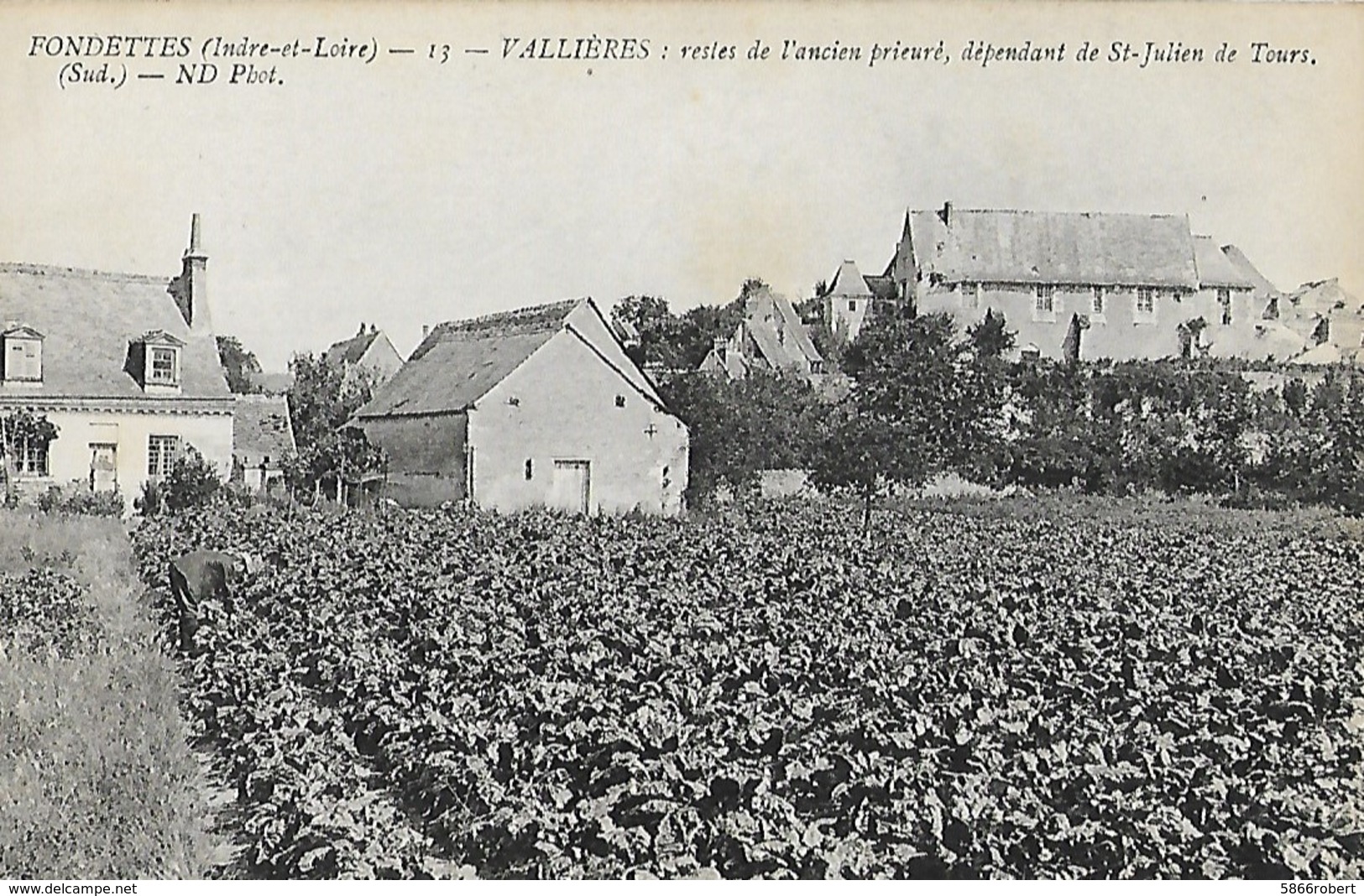 CARTE POSTALE ORIGINALE ANCIENNE : FONDETTES - VALLIERES PRIEURE DEPENDANT DE SAINT JULIEN DE TOURS  INDRE ET LOIRE (37) - Fondettes