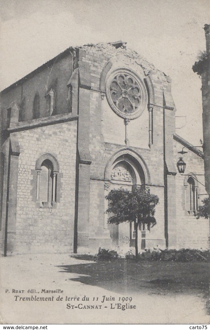 Evènements - Tremblement De Terre Du 11 Juin 1909 - Saint-Cannat - Clocher Eglise - Katastrophen