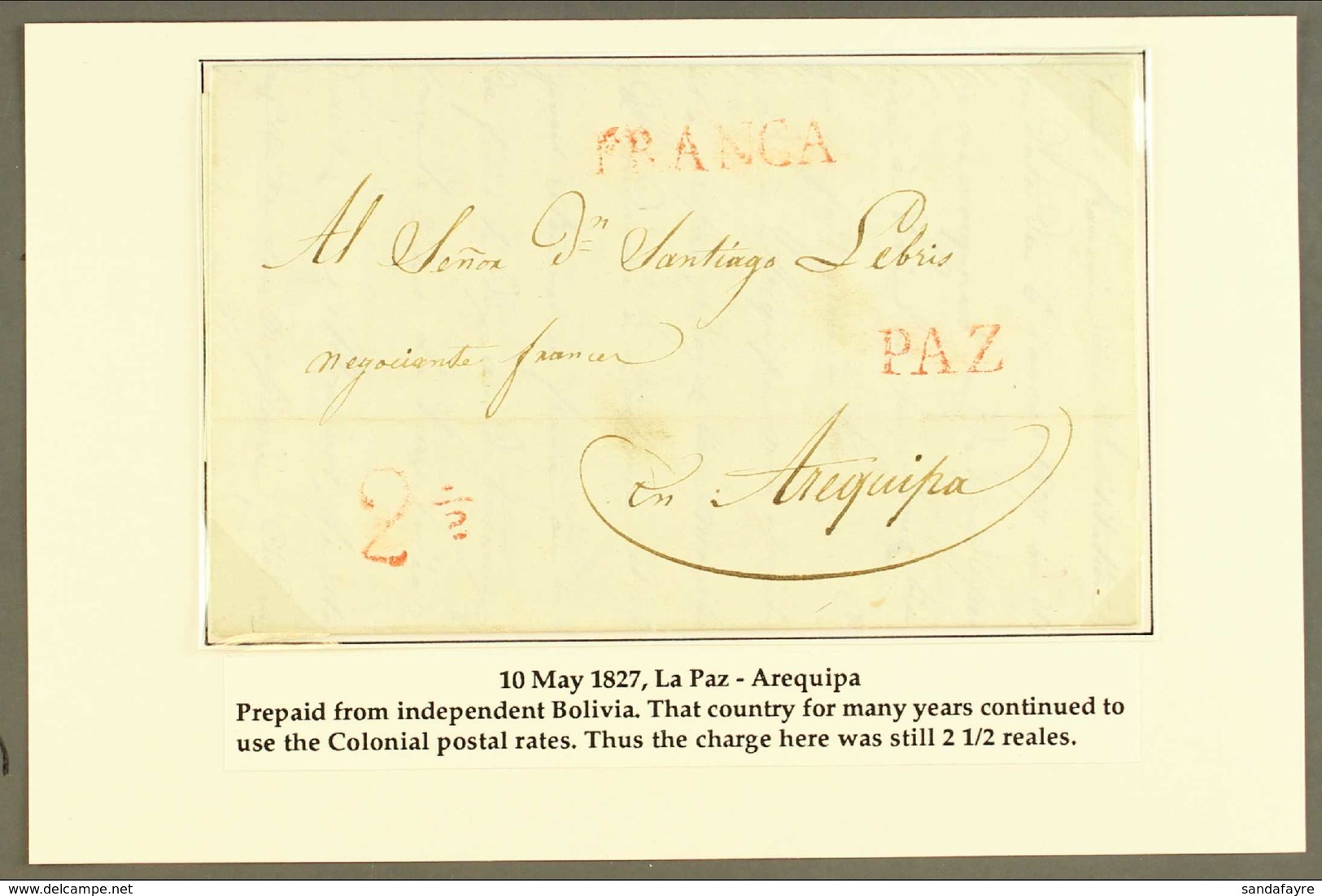 1827 (MAY) ENTIRE LETTER TO PERU 1827 (10 May) EL From La Paz To Arequipa Showing Colonial Single Rate Postage Of 2½r In - Bolivia