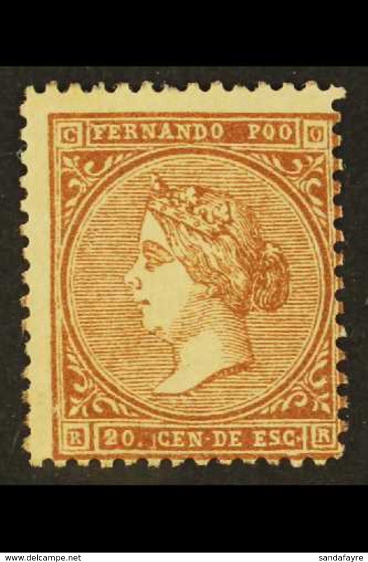 FERNANDO POO 1868 20c Brown Isabella, SG 1, Mint With Large Part Original Gum, Centered To Lower Right, A Scarce 1st Iss - Autres & Non Classés