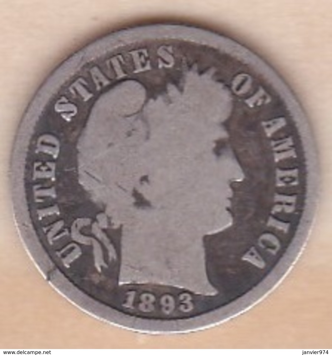 Etats-Unis. One Dime 1893 , Barber, En Argent - 1892-1916: Barber