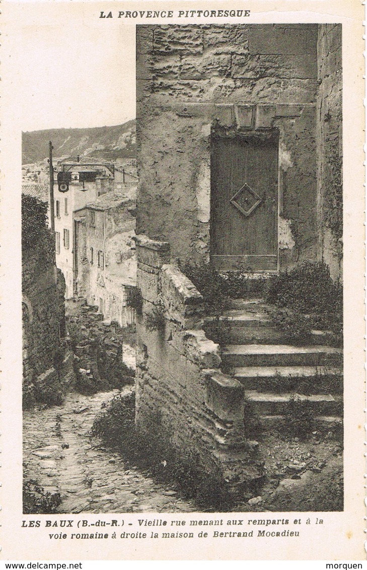 30856. Postal LES BAUX En Provence (Bouche Du Rhone). Vieja Calle. Vieille Rue - Les-Baux-de-Provence