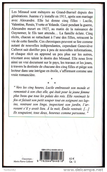 Geneviève Callerot - Les Cinq Filles Du Grand-Barrail - Terre De Poche  N° 79 - Éditions De Borée - ( 2007 ) . - Autres & Non Classés