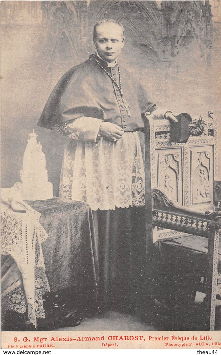 ¤¤   -   Monseigneur Alexis-Armand CHAROST , Premier Evêque De LILLE  -   ¤¤ - Lille