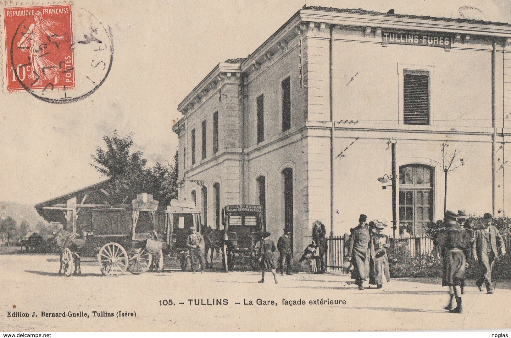 TULLINS - LA GARE, FACADE EXTERIEURE - BELLE CARTE TRES ANIMEE - DILIGEANCES - TOP !!! - Tullins