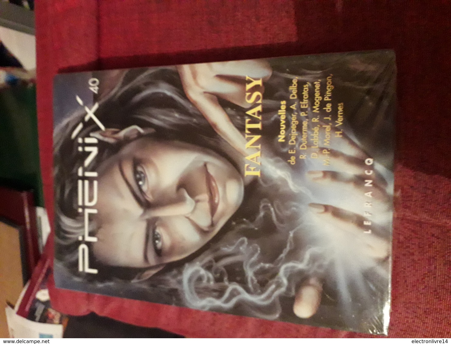 Phenix 40 Fantasy  Ed Lefrancq Neuf Sous Blister - Fanzines