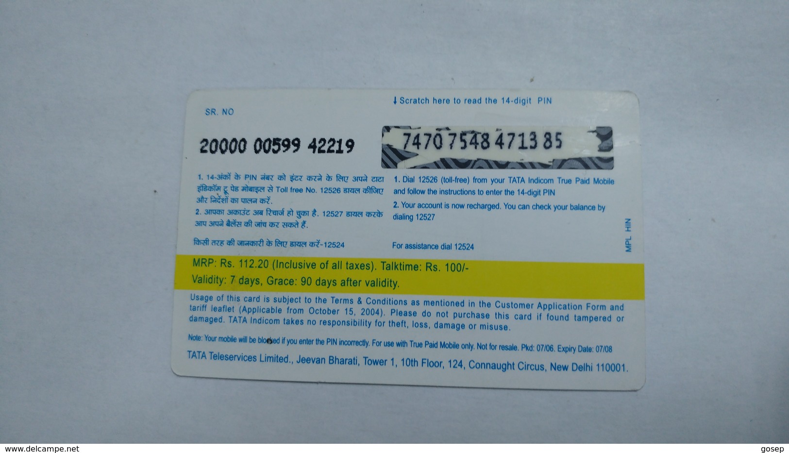 India-top Up-tata Indicom Card-(38n)-(rs.100)-(new Delhi)-(90day After)-used Card+1 Card Prepiad Free - Inde