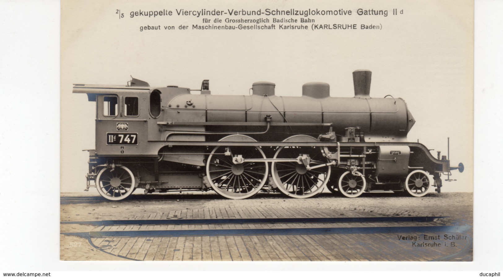 LOCOMOTIVES N°747 Gekuppelte Viercylinder Verbund Schnellzuglokomotive Gattung IId - Trains