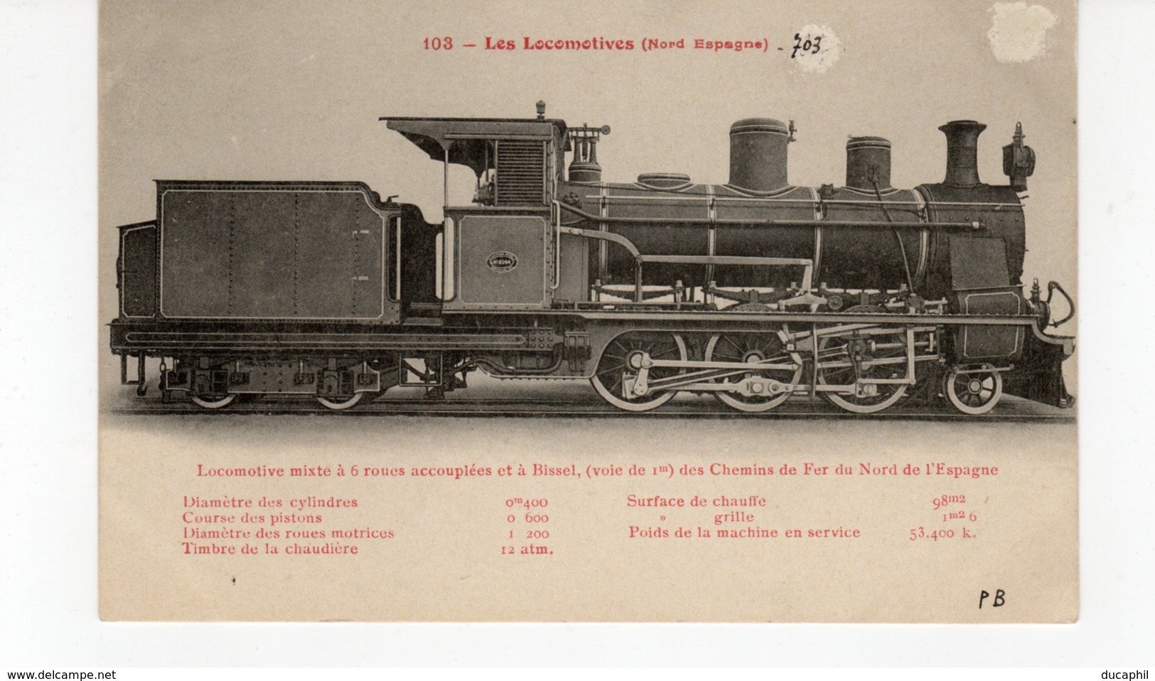 Les Locomotives (Nord Espagne) Locomotive Mixte Des Chemins De Fer Du Nord De L'Espagne - Treinen