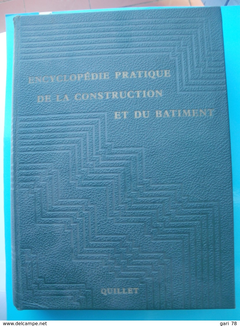 Encyclopédie Pratique De La Construction Et Du Batiment Tome 1 - Bricolage / Technique