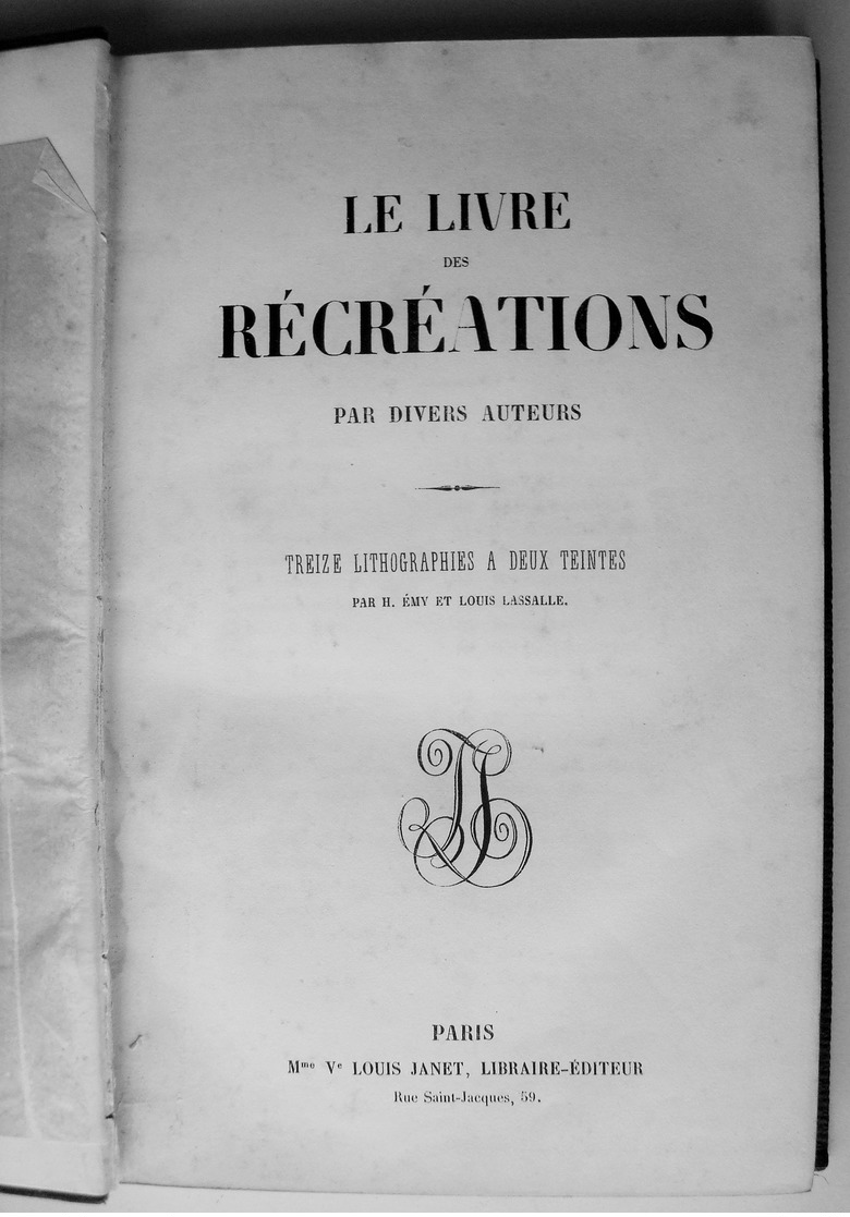 Le Livre Des Récréations. - Ca. 1860. - 1801-1900