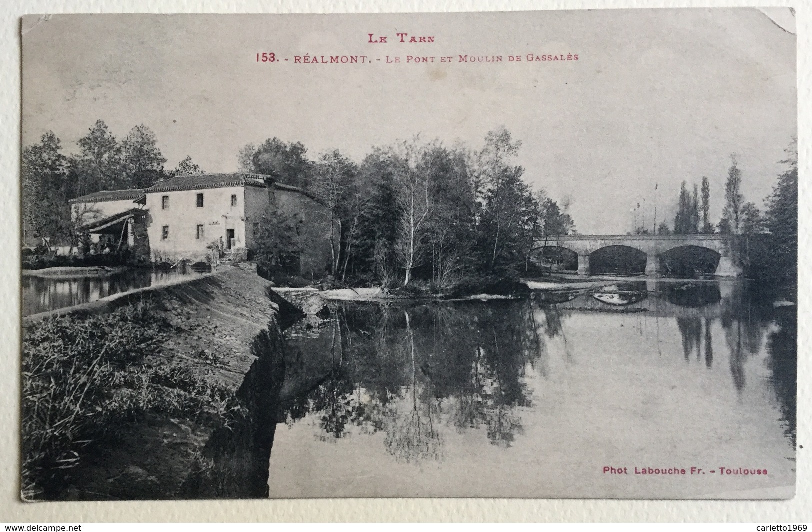 LE TARN - REALMONT , LE PONT ET MOULIN DE GASSALES VIAGGIATA FP - Altri & Non Classificati