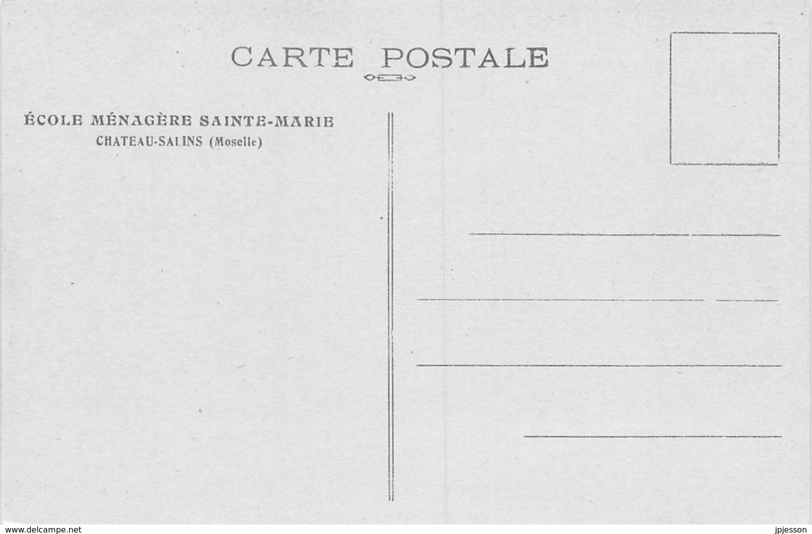 MOSELLE  57  CHATEAU SALINS  ECOLE MENAGERE SAINTE MARIE - JARDIN SAINTE ANNE - Chateau Salins