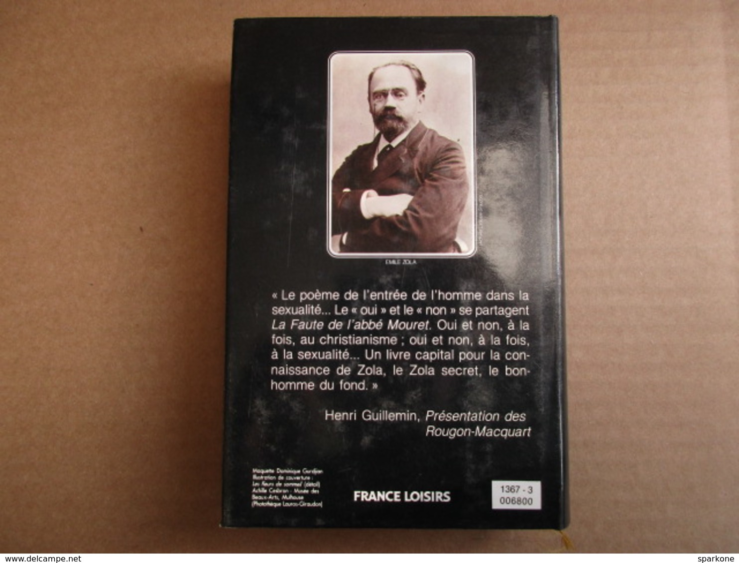 La Faute De L'abbé Mouret (Emile Zola) éditions France Loisirs De 1990 - Autres & Non Classés