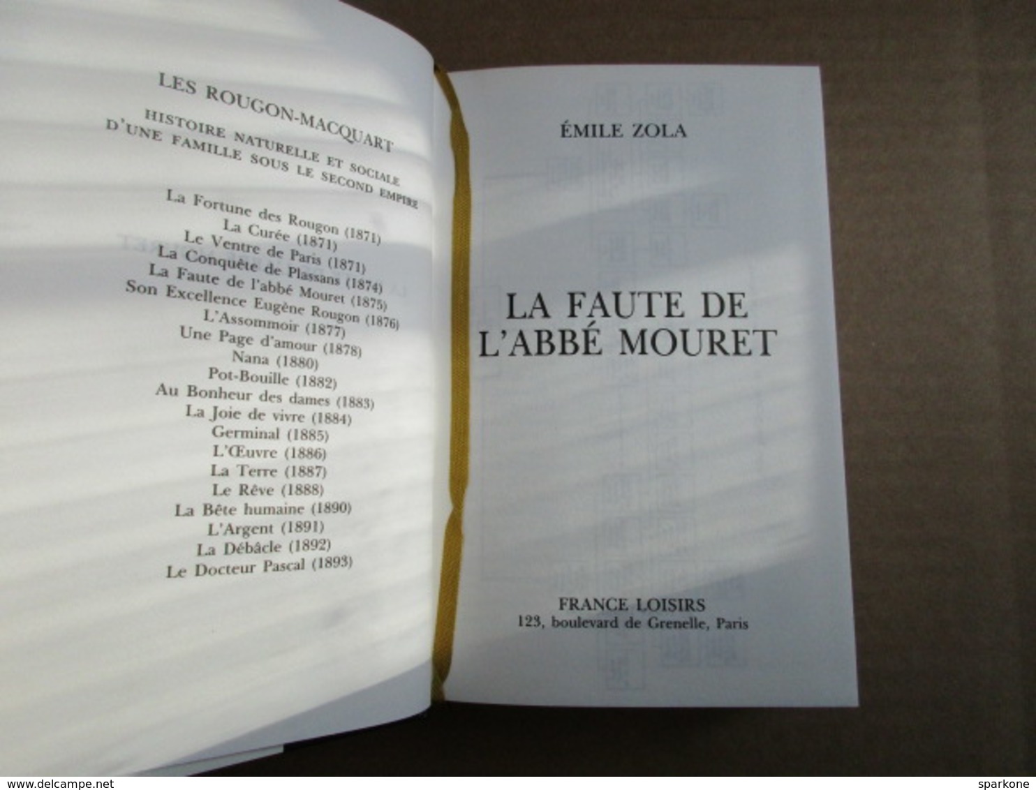 La Faute De L'abbé Mouret (Emile Zola) éditions France Loisirs De 1990 - Autres & Non Classés