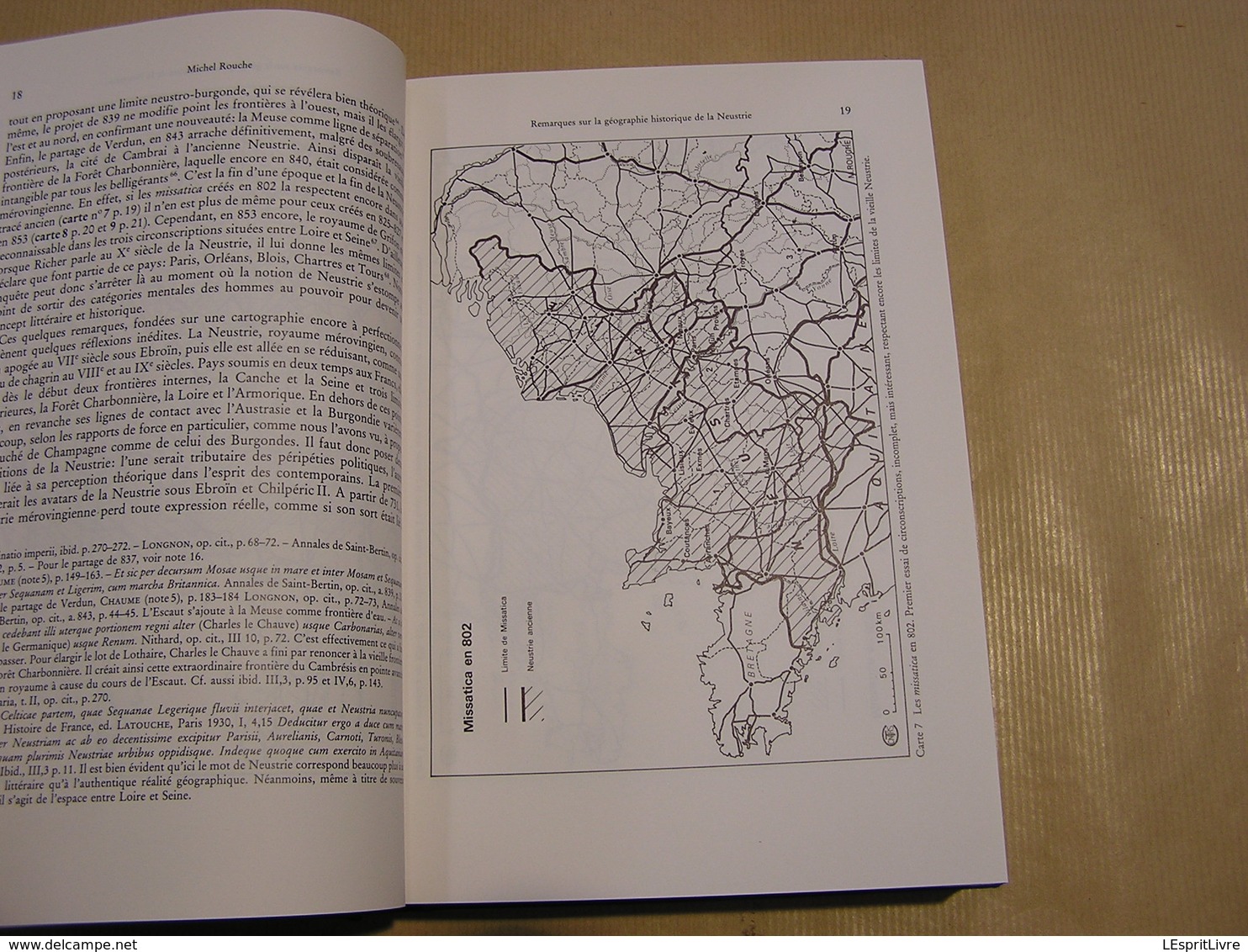 LA NEUSTRIE Les Pays Au Nord De La Loire De 650 à 850 2 Tomes Archéologie Histoire Normandie Caën Trainecourt Bretagne - Normandië