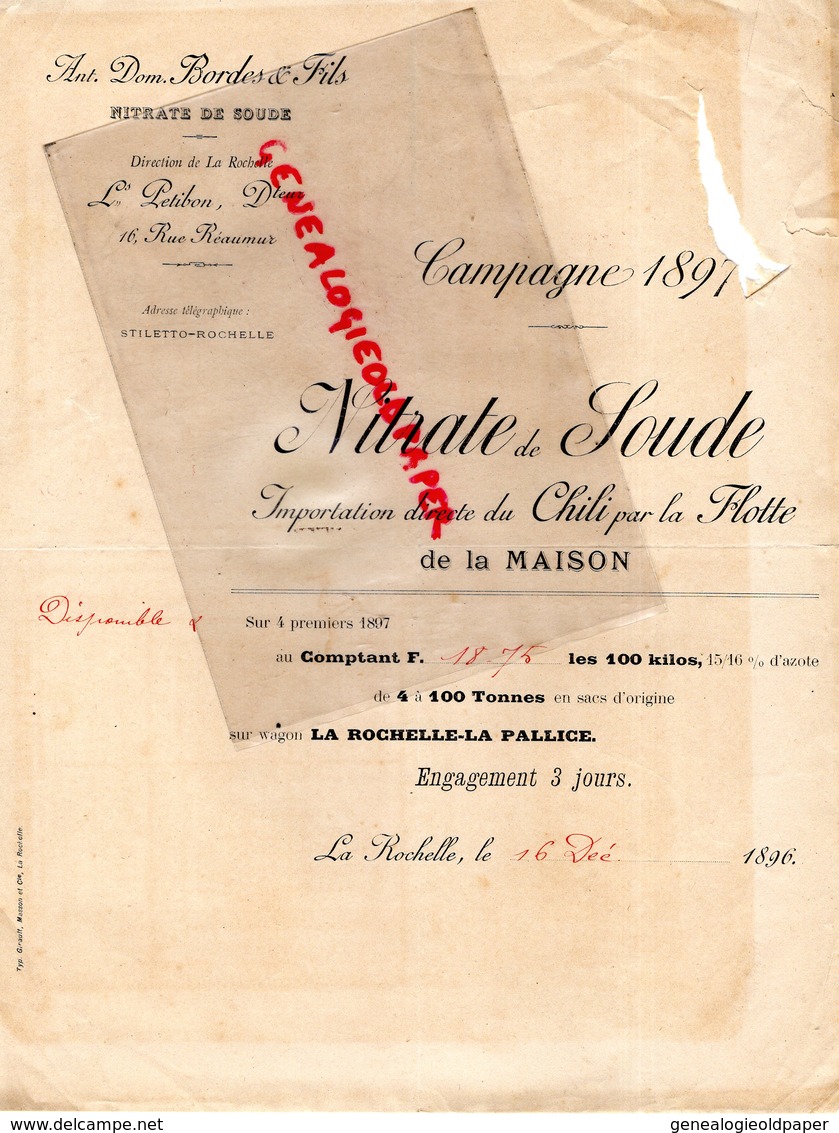 17- LA ROCHELLE LA PALLICE- DOM. BORDES & FILS-NITRATE DE SOUDE-L. PETIBON DIRECTEUR 16 RUE REAUMUR-1897 CHILI - 1800 – 1899