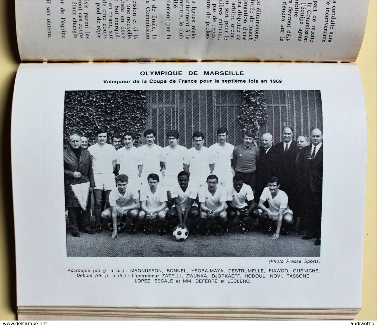 Football FFF Annuaire 1969 1970 ASSE Saint Etienne Larqué Jacquet OM Djorkaeff Pierrots De Strasbourg Nimes - Livres