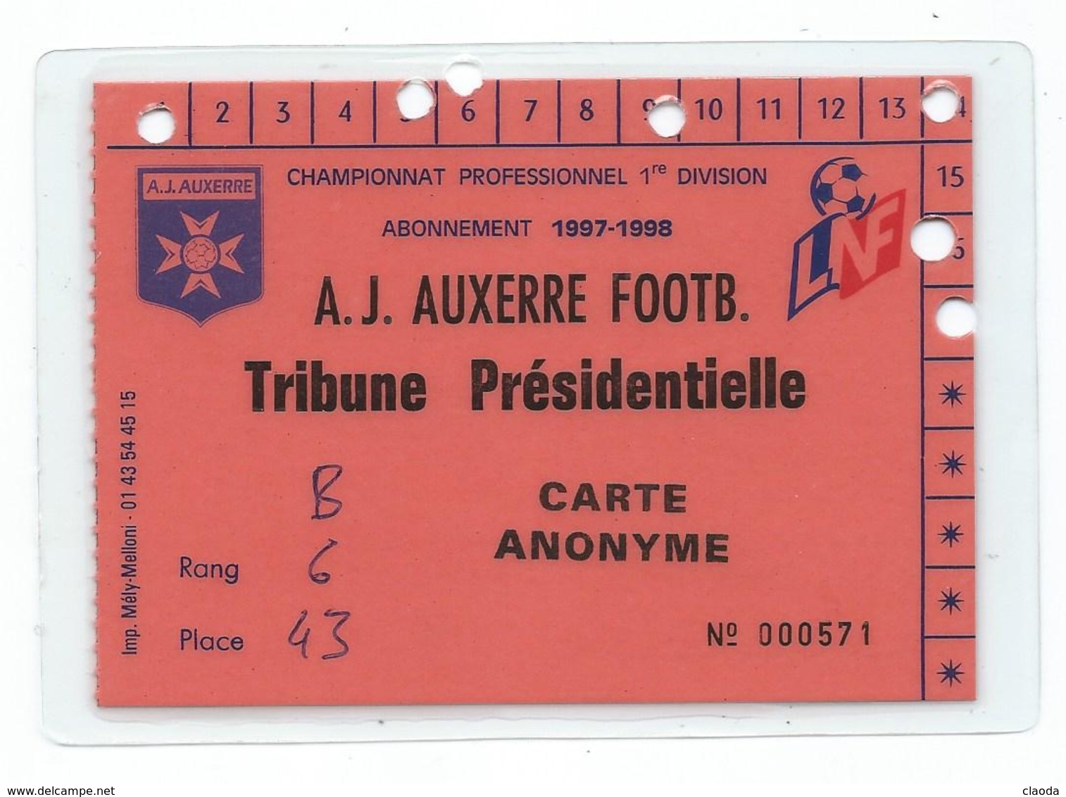 42 F - FOOT BALL - A.J. AUXERRE - CARTE D'ABONNEMENT SAISON 1997-1998 TRIBUNE PRESIDENTIELLE - Autres & Non Classés