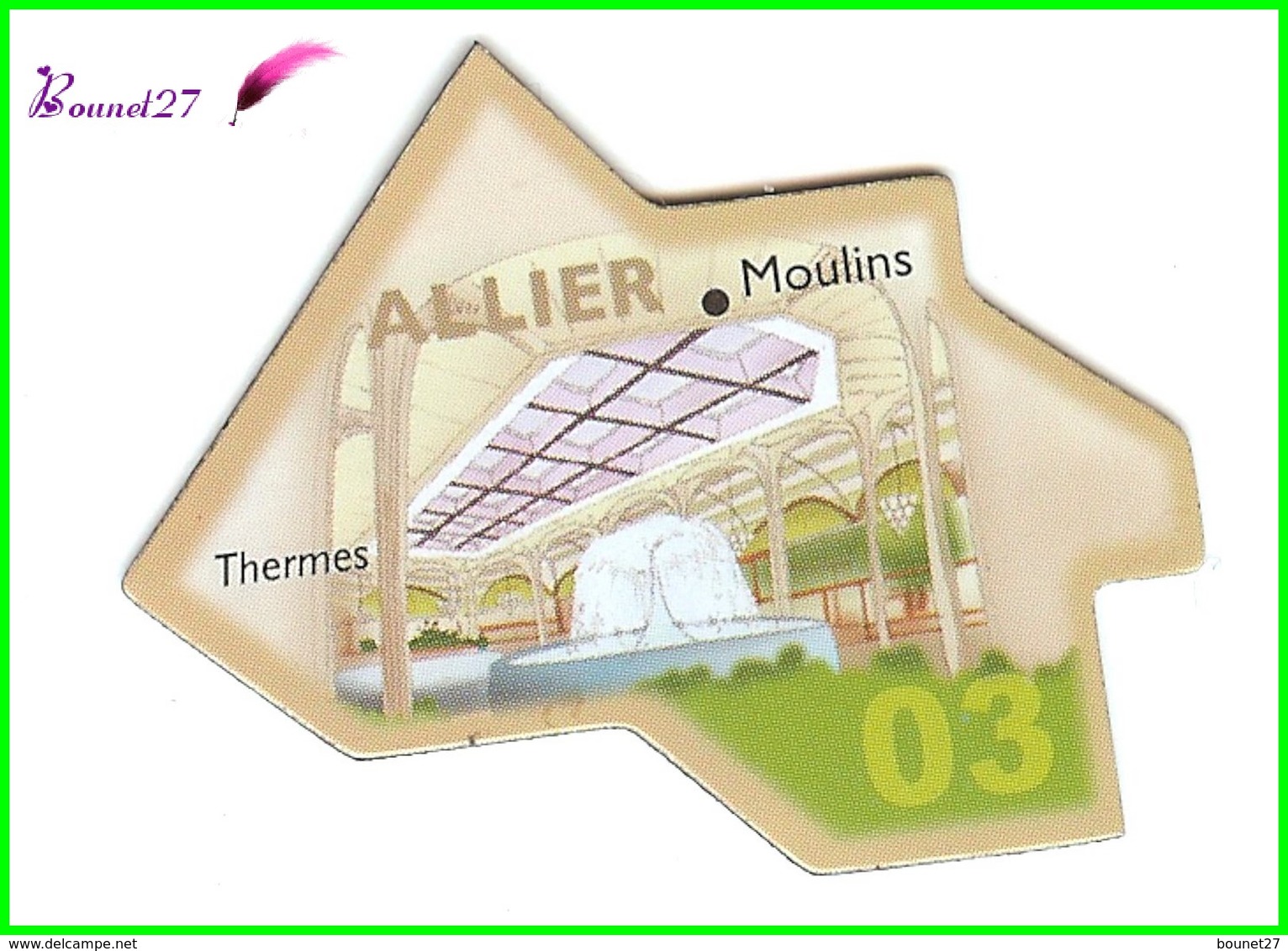 Magnet Le Gaulois Les Départements - 03 Allier Moulins Thermes - Magnets
