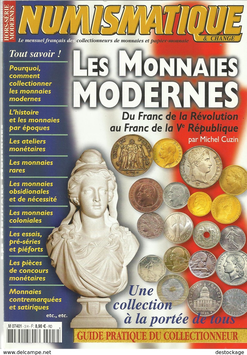 " LES MONNAIES MODERNES Du Franc De La Révolution Au Franc De La V République " , NUMISMATIQUE , HORS SERIE - Livres & Logiciels