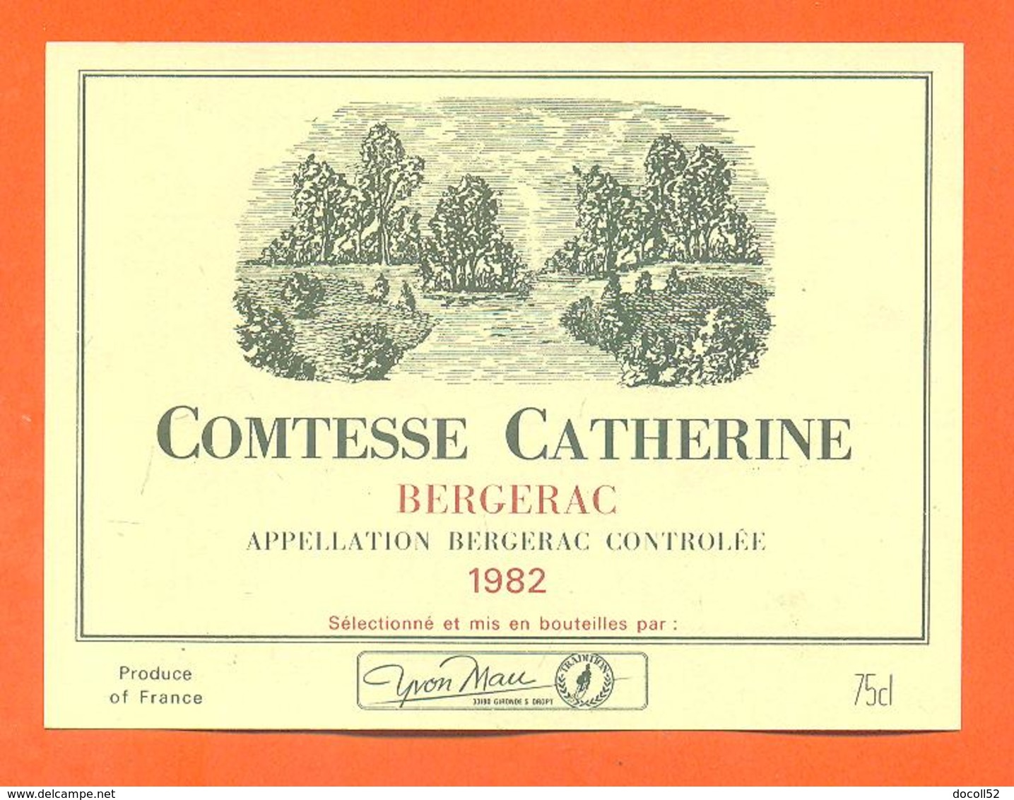 étiquette De Vin De Bergerac Comtesse Catherine 1982 Yvon Mau à Romagne - 75 Cl - Bergerac