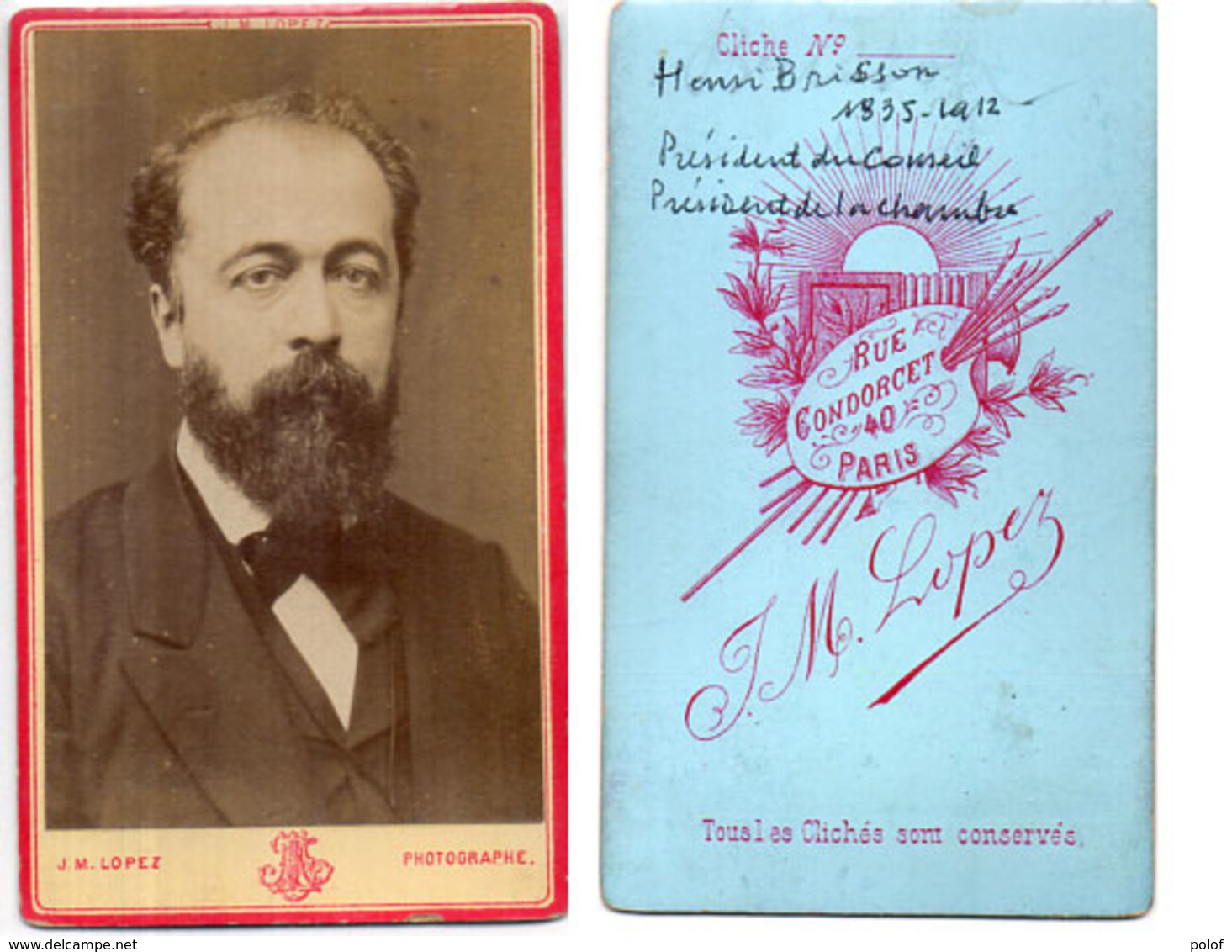 Photo (CDV) Henri BRISSON (1835-1912)- Homme Politique,Président Du Conseil - Photo J.M. Lopez Paris   (110697) - Anciennes (Av. 1900)