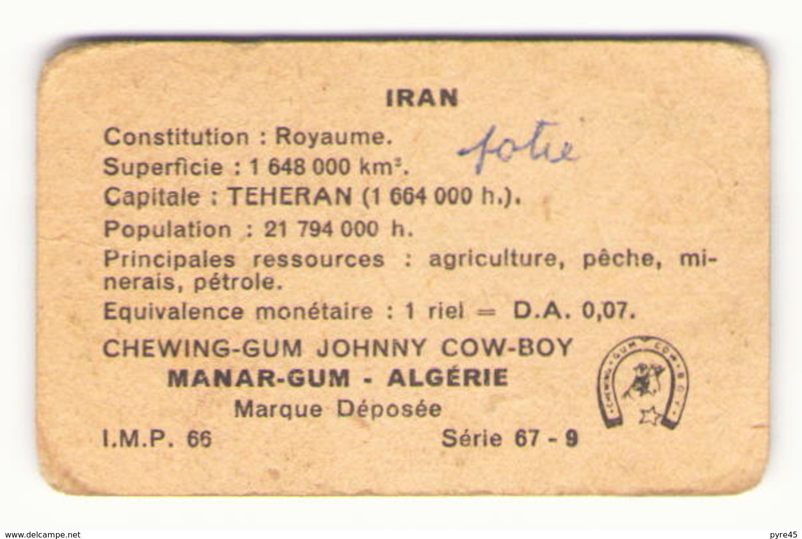 IMAGE CHEWING GUM JOHNNY COW BOY MANAR GUM ALGERIE  SERIE 67 - 9 IRAN DANS L ETAT - Autres & Non Classés