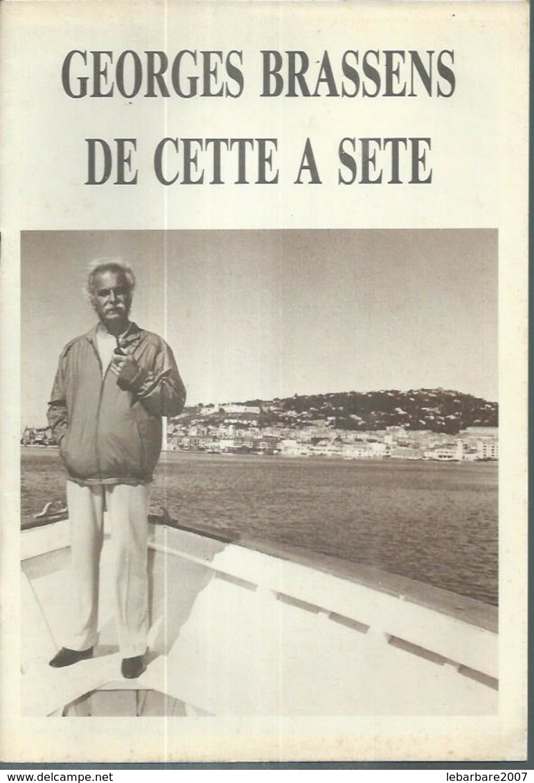 " GEORGES BRASSENS - DE CETTE A SETE   " 24 Pages  édition F.R.P.  1984 - Musik