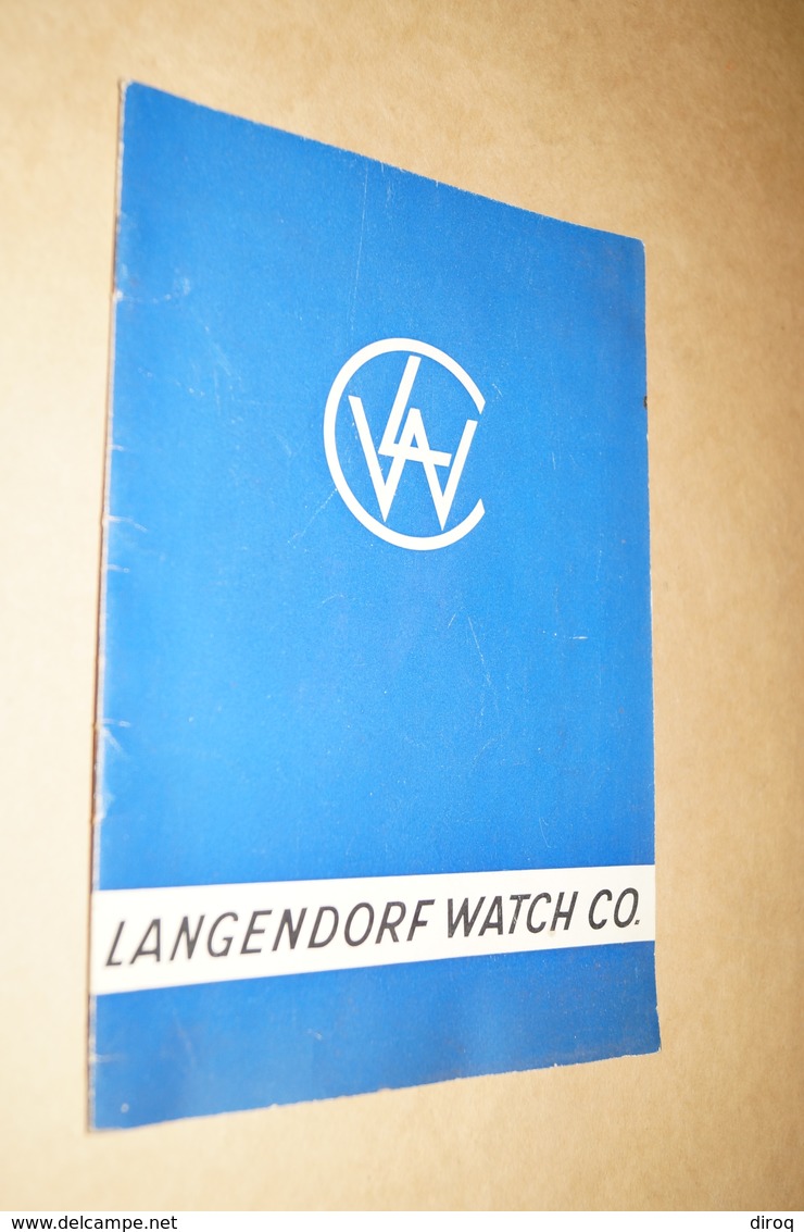 RARE Ancien Catalogue D'Horlogerie,Langendorf Watch Suisse,N° 47,complet 28 Pages,21 Cm. Sur 14,5 Cm. - Matériel