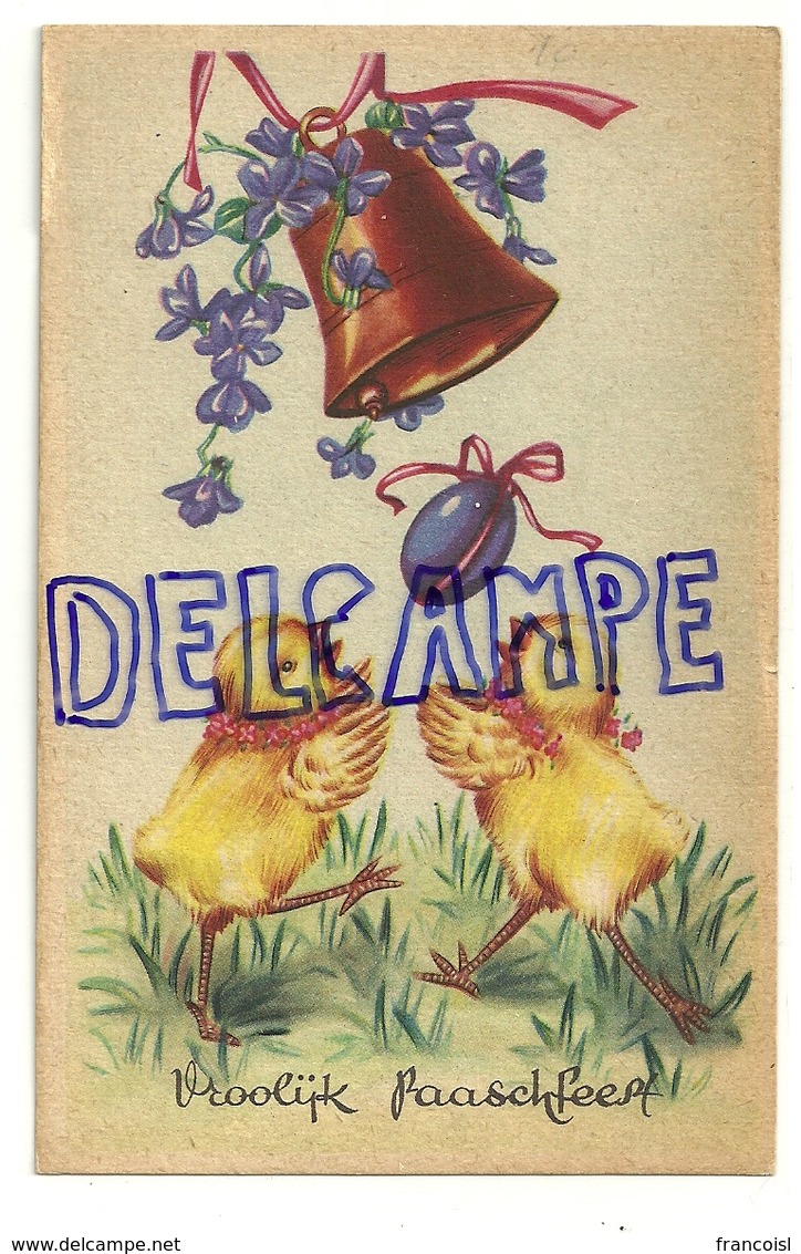 Vroolijk Paaschfeest. Deux Poussins, Oeuf, Cloche, Violettes. Coloprint 7669 - Pasen