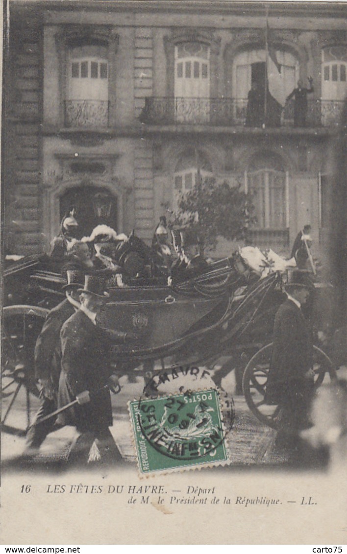 Evènement - Histoire - Président De La République - Militaria Cuirassiers  Calèche Attelage - Le Havre 1909 - Receptions