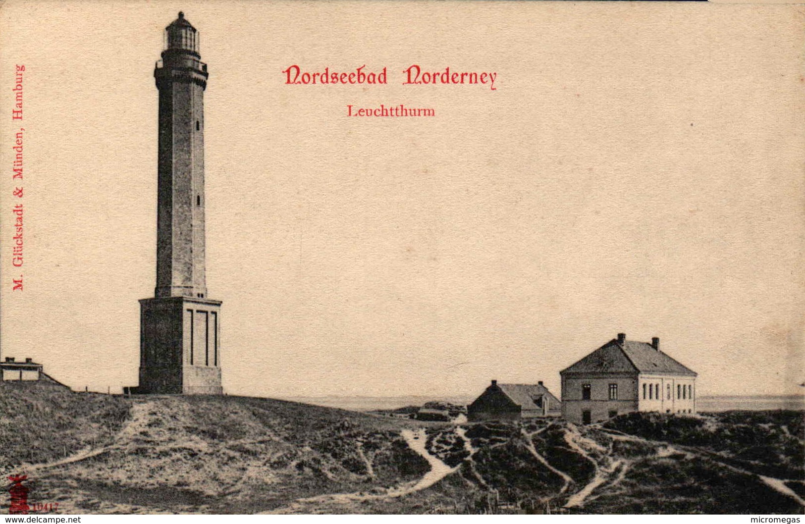 Nordseebad Norderney - Leuchtthurm - Norderney