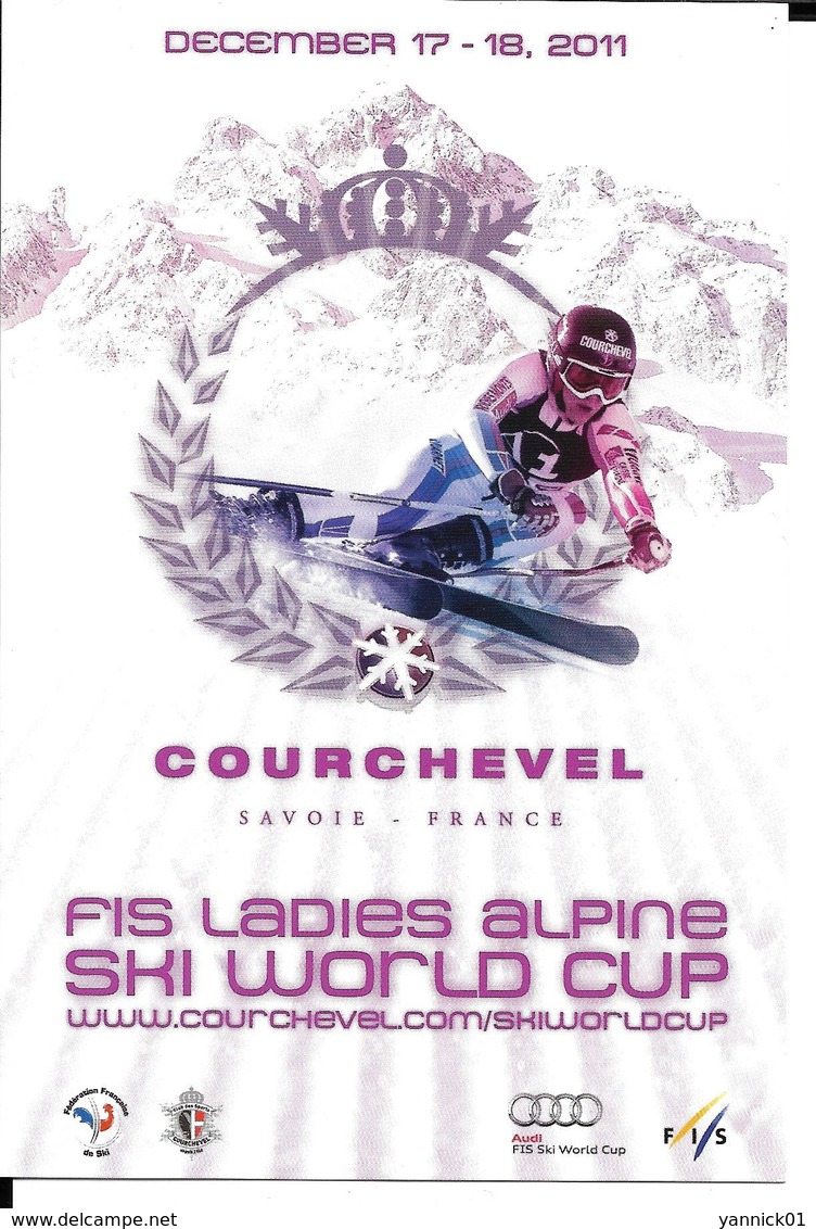 SKI ALPIN - COUPE DU MONDE - WORLD CUP ALPINE SKIING - COURCHEVEL 2011 - FRANCE - Sports D'hiver